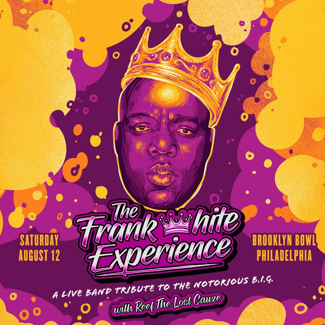 The Frank White Experience: Live Band Notorious B.I.G. Tribute (21+)
