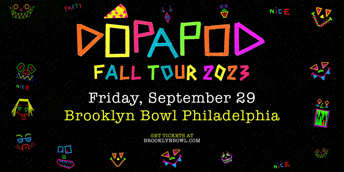 Bowling Lanes - Dopapod - Not a Concert Ticket (21+)