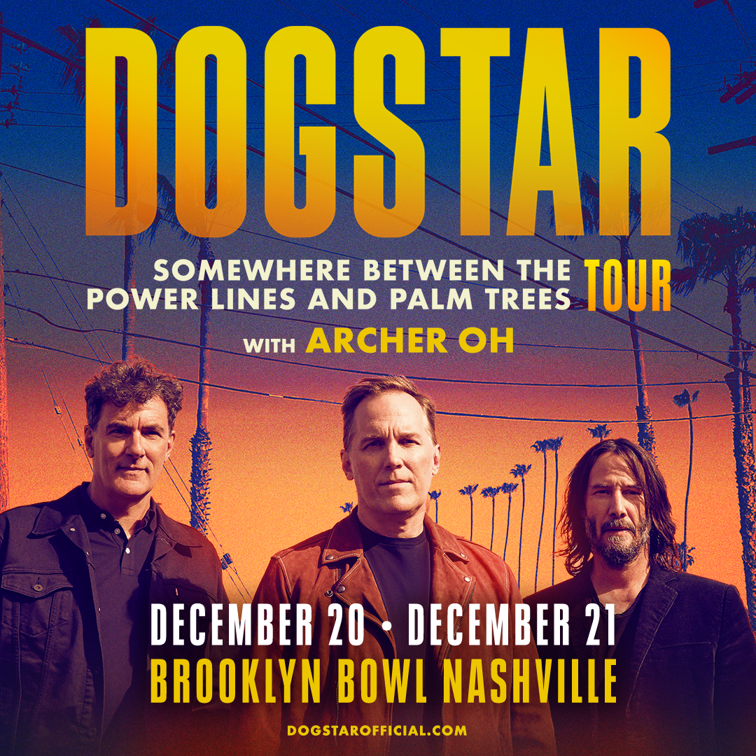 Dogstar - Somewhere Between The Power Lines and Palm Trees Tour