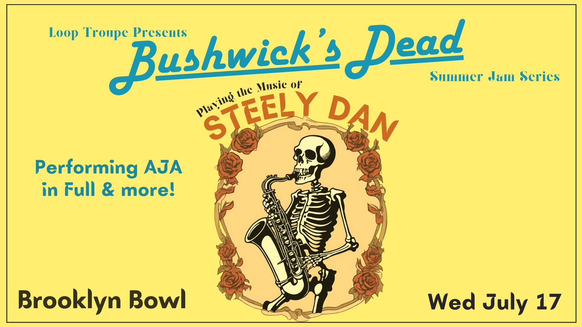 Bushwick's Dead: Playing The Music Of Steely Dan