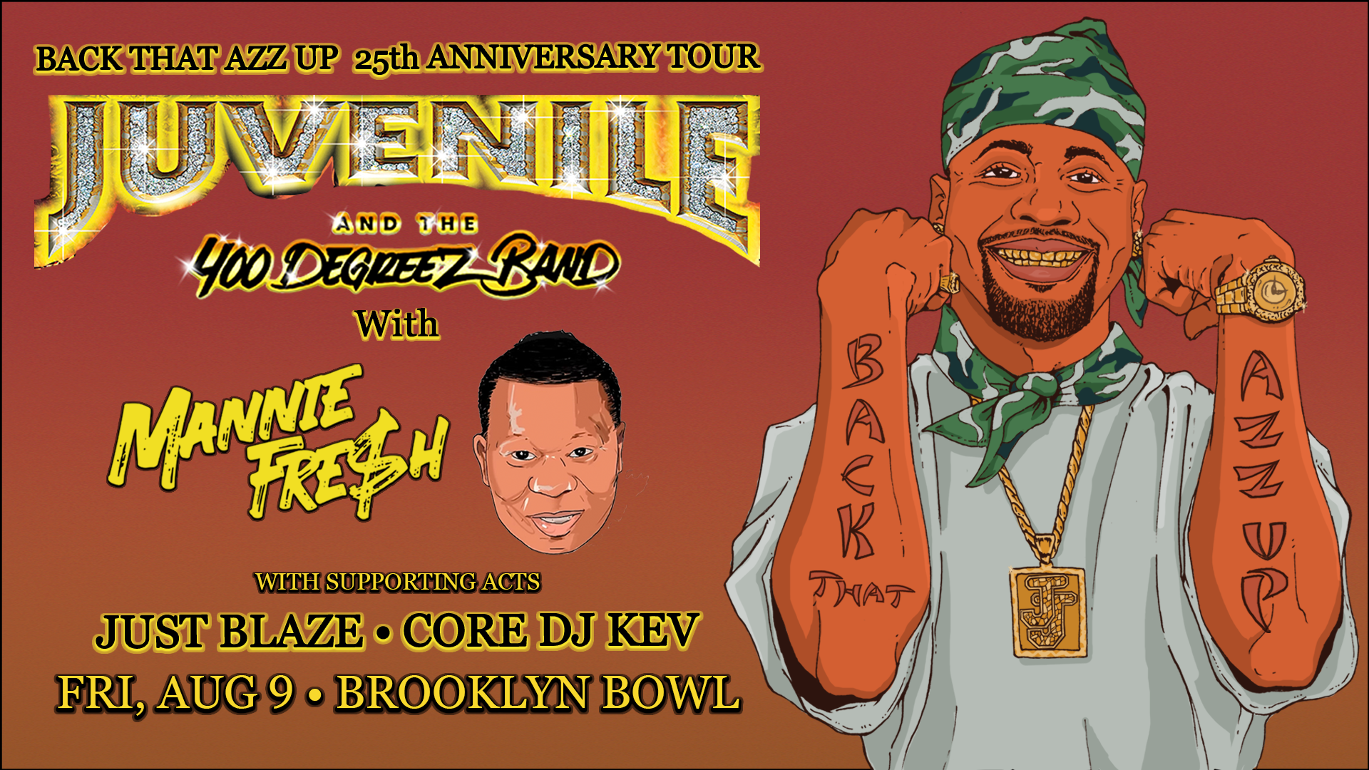 Juvenile With Mannie Fresh and The 400 Degreez Band