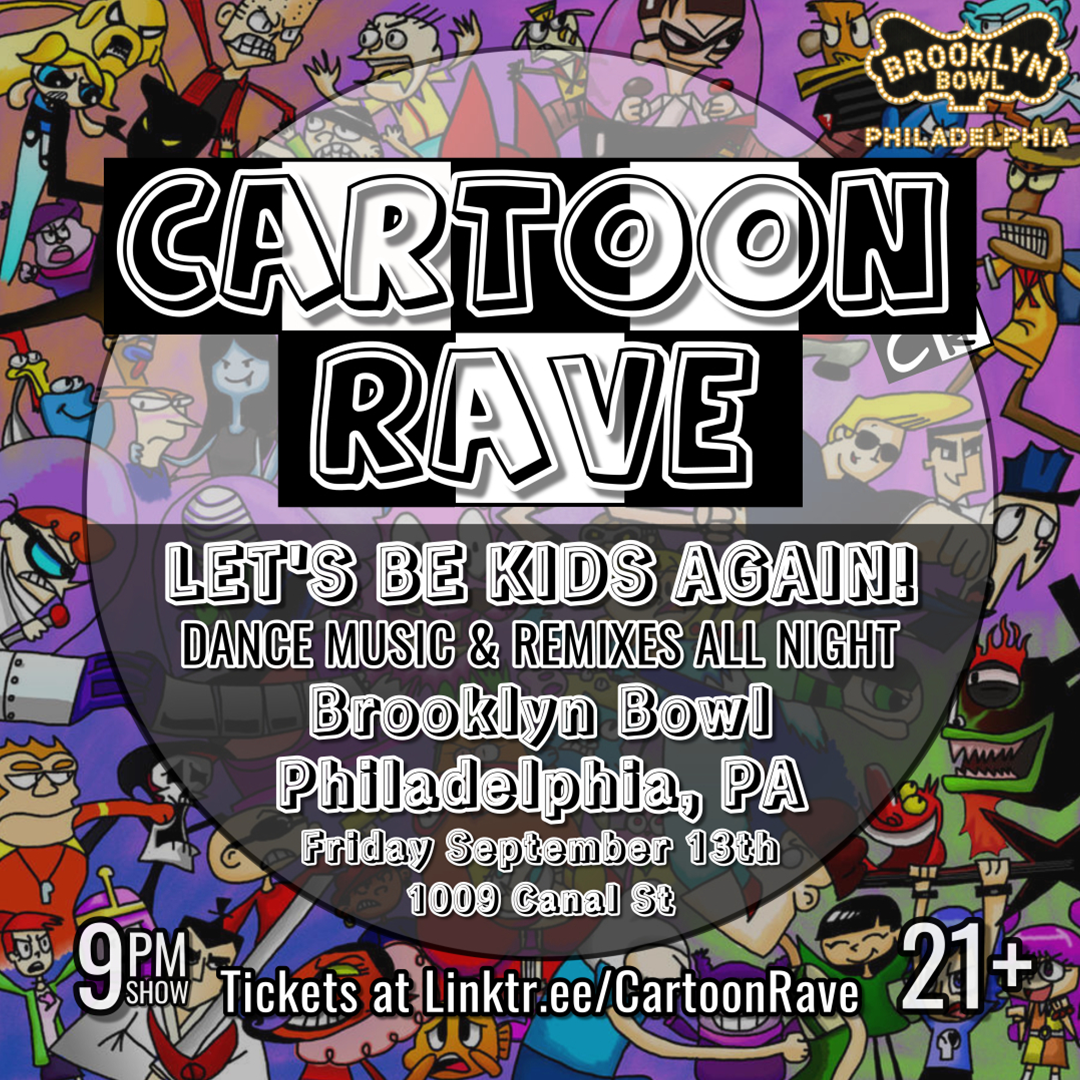 Cartoon Rave (21+)