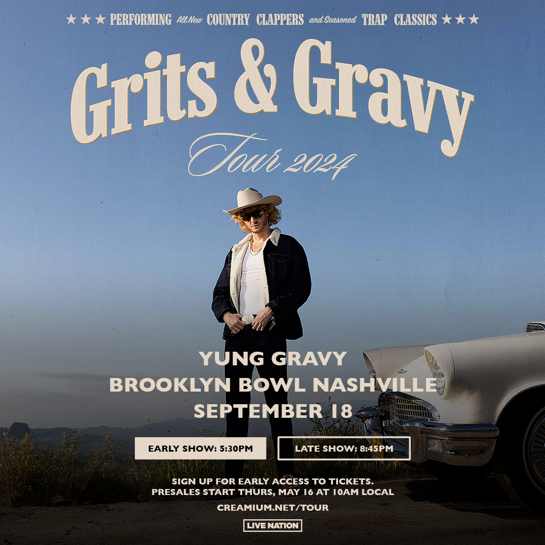 More Info for Yung Gravy Presents - The Grits & Gravy Tour w/ Carter Vail
