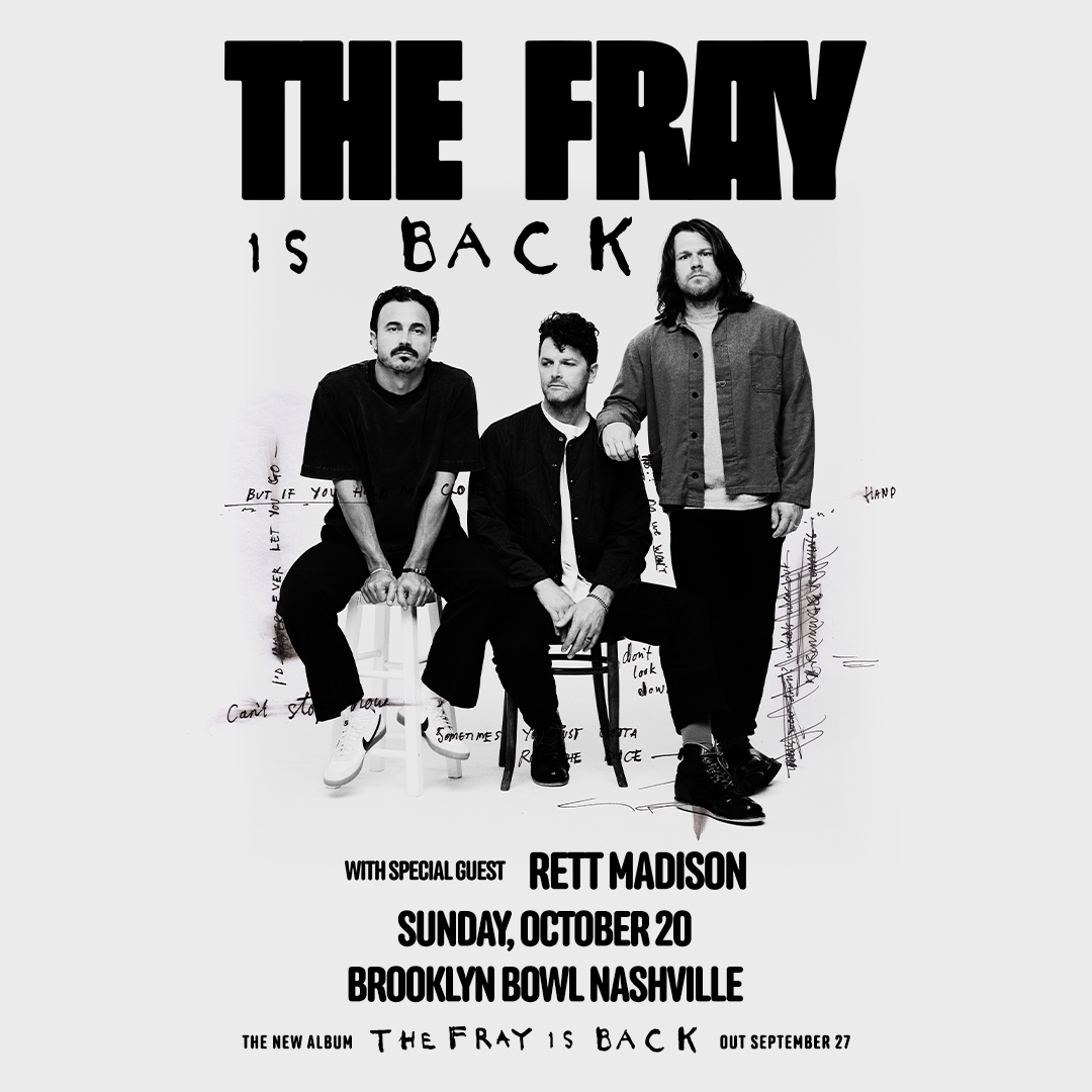 THE FRAY- The Fray is Back