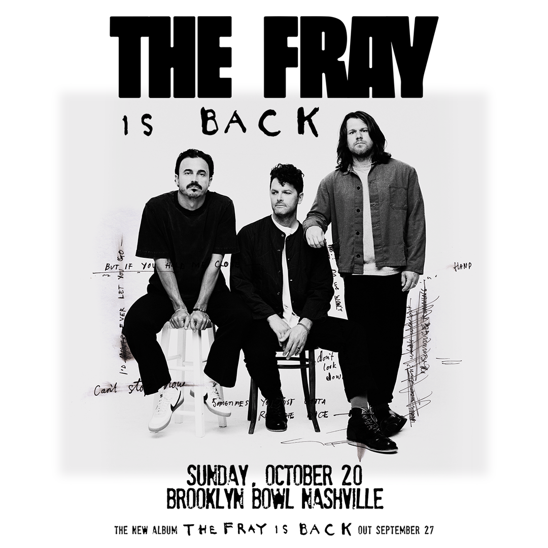 More Info for THE FRAY- The Fray is Back