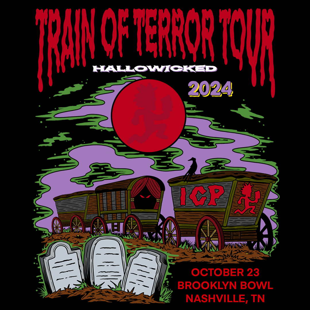 INSANE CLOWN POSSE "TRAIN OF TERROR TOUR"