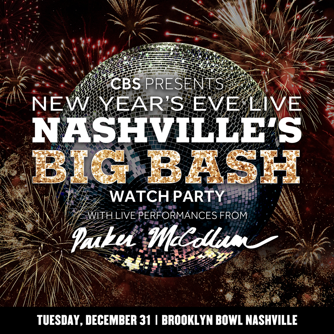 CBS New Year's Eve Live: Nashville's Big Bash feat. Parker McCollum