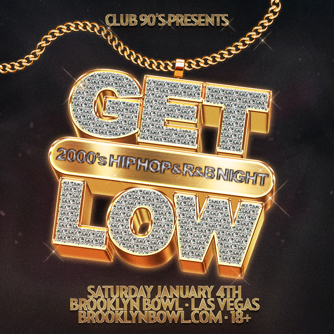 More Info for Get Low: 2000's Hip Hop & R&B Night