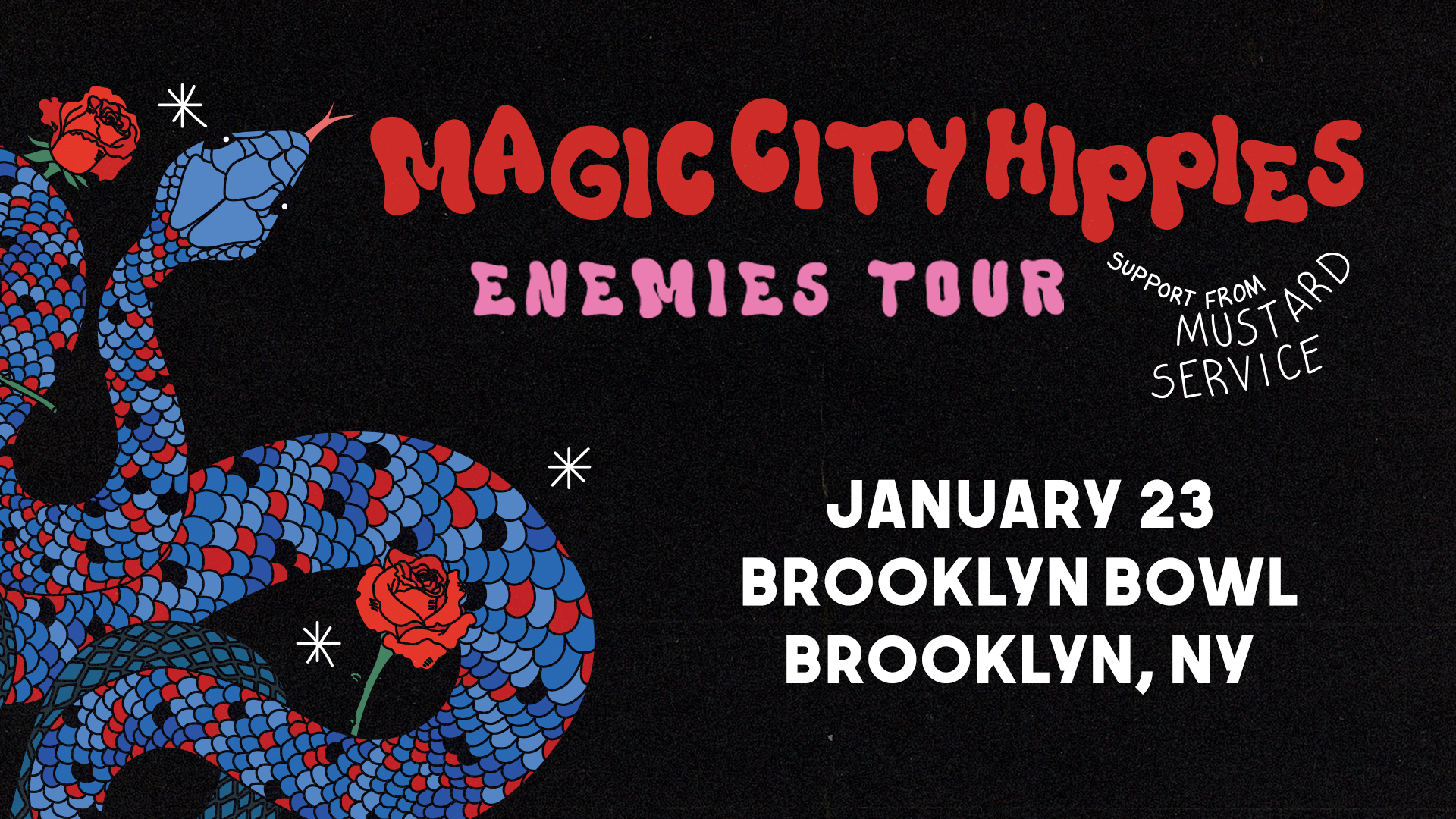 Magic City Hippies - Enemies Tour