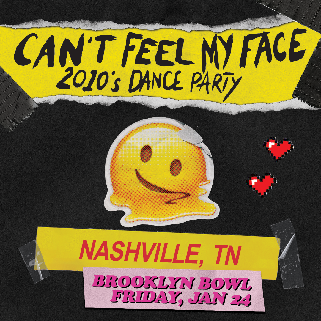 More Info for Can't Feel My Face: 2010s Dance Party