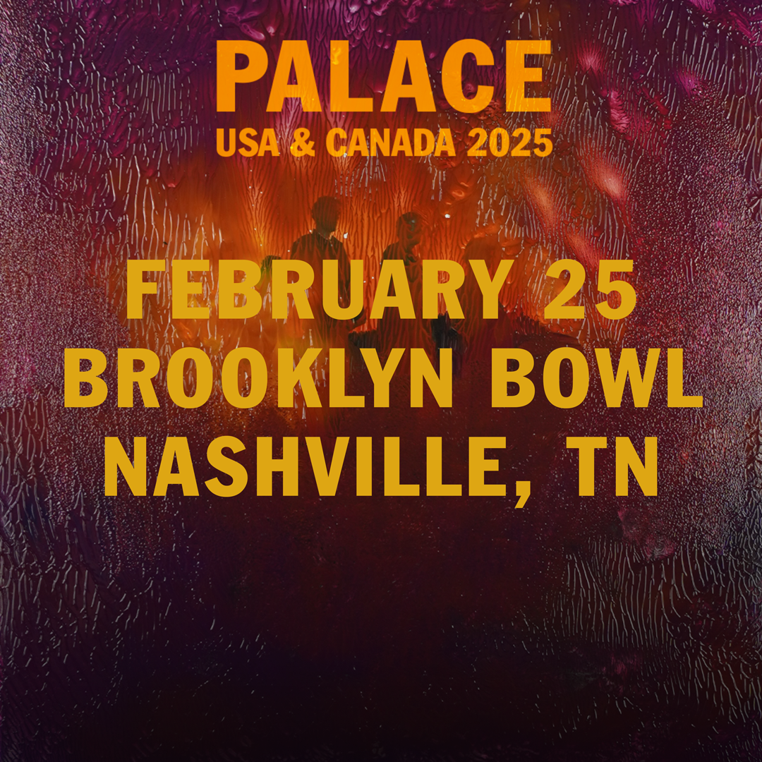 More Info for Palace - USA & Canada 2025