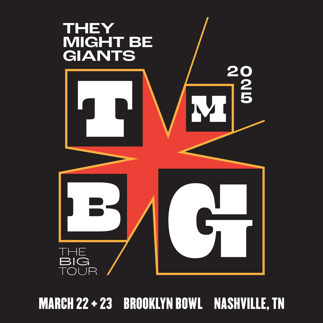 THEY MIGHT BE GIANTS - 2 DAY PASS (16+)