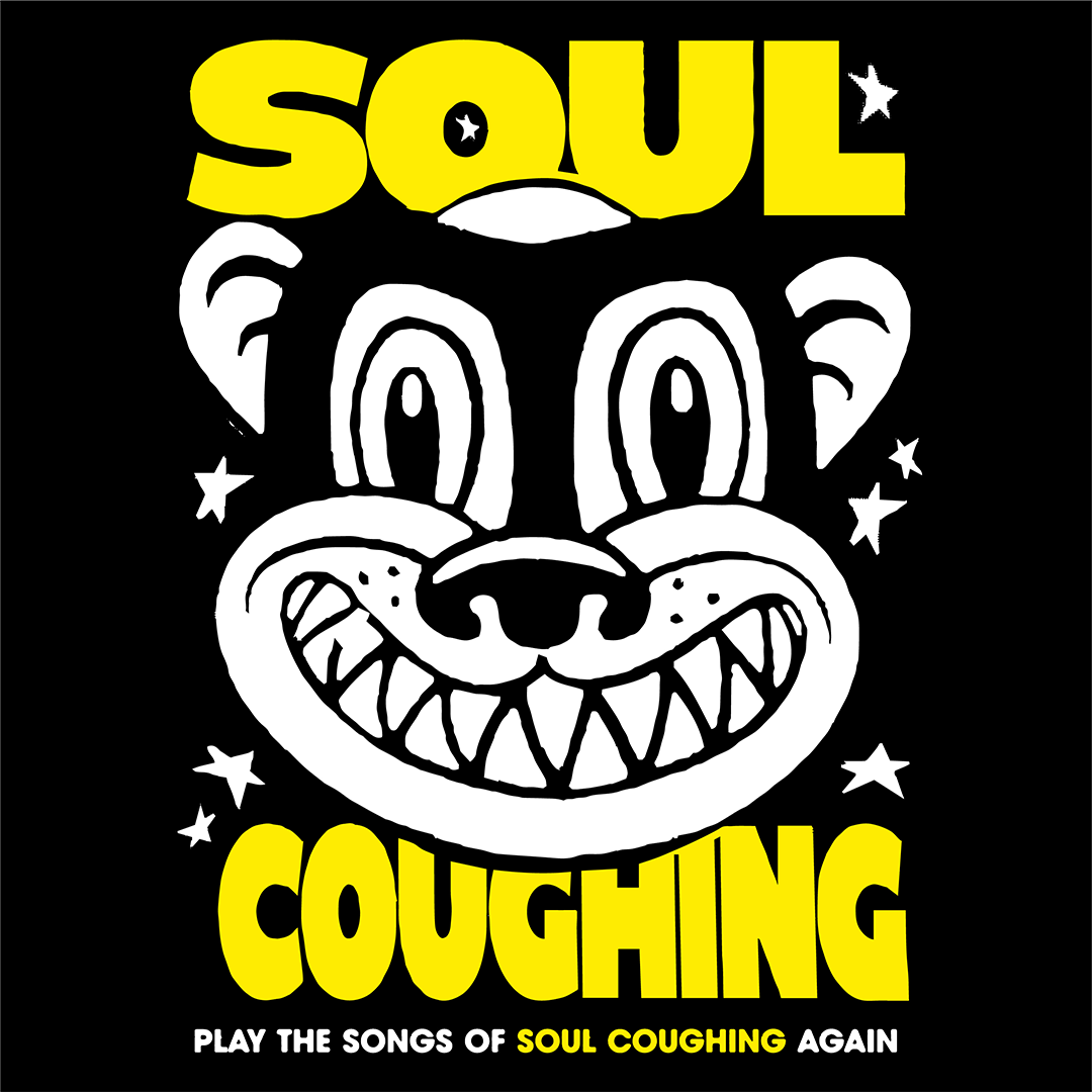 SOUL COUGHING: Play the songs of Soul Coughing again