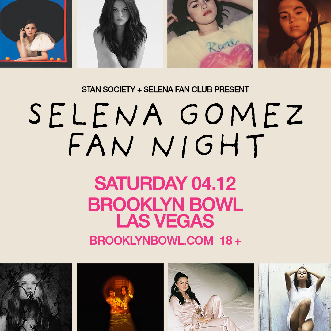 More Info for Selena Gomez Night