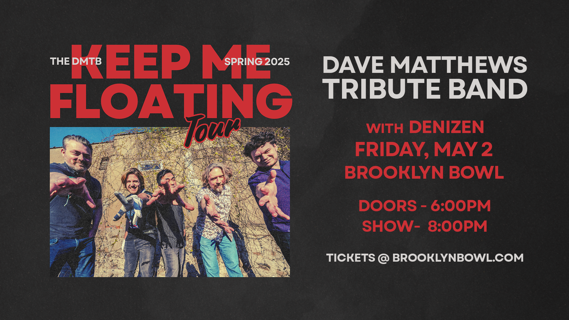 More Info for The Dave Matthews Tribute Band