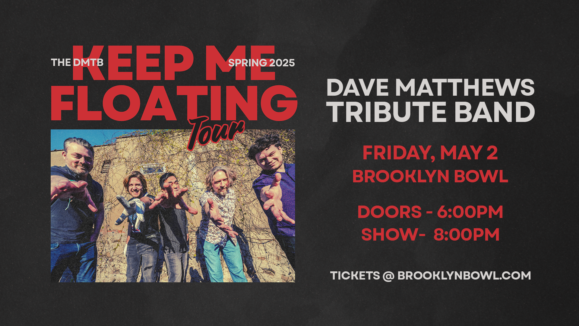 More Info for The Dave Matthews Tribute Band