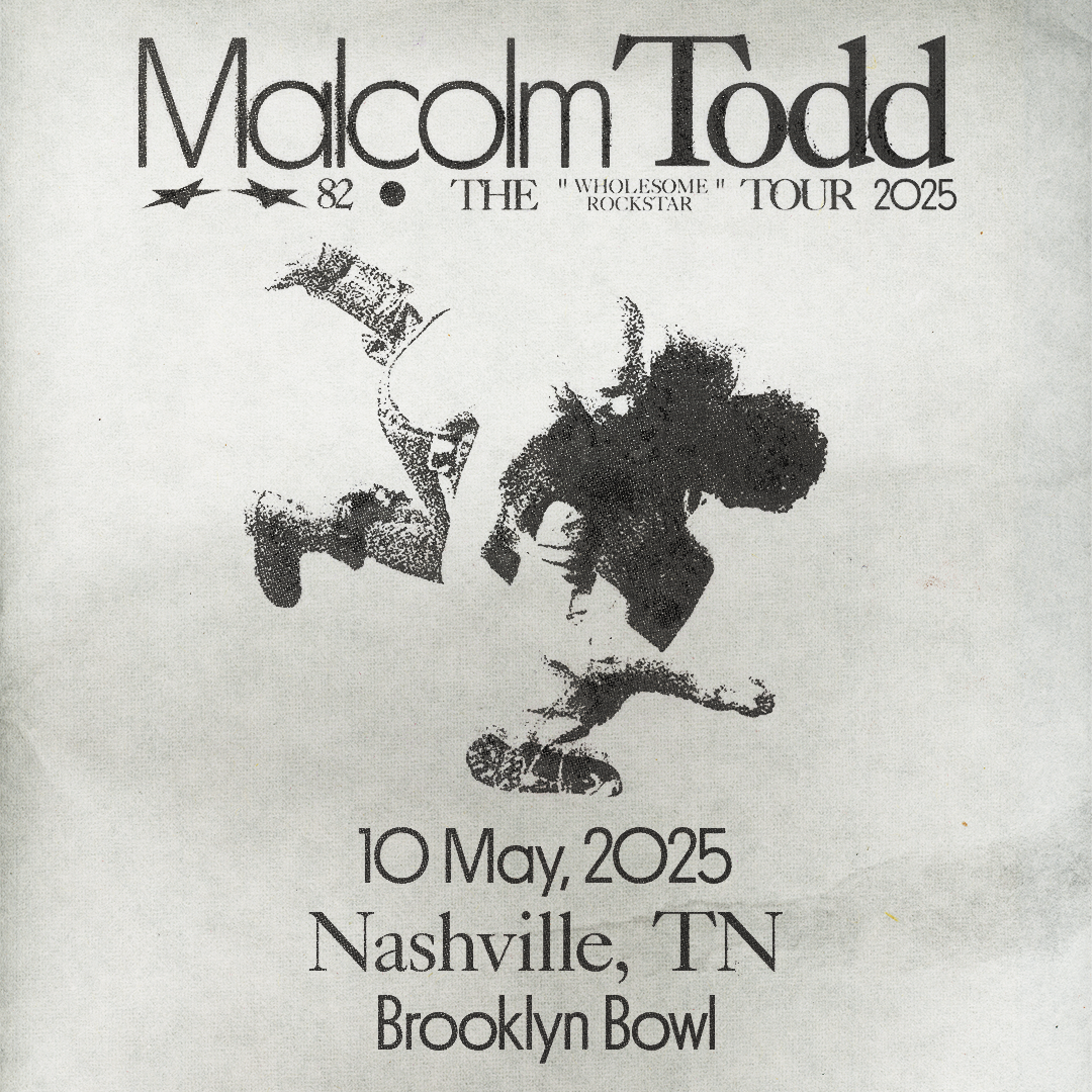 More Info for Malcolm Todd - The Wholesome Rockstar Tour