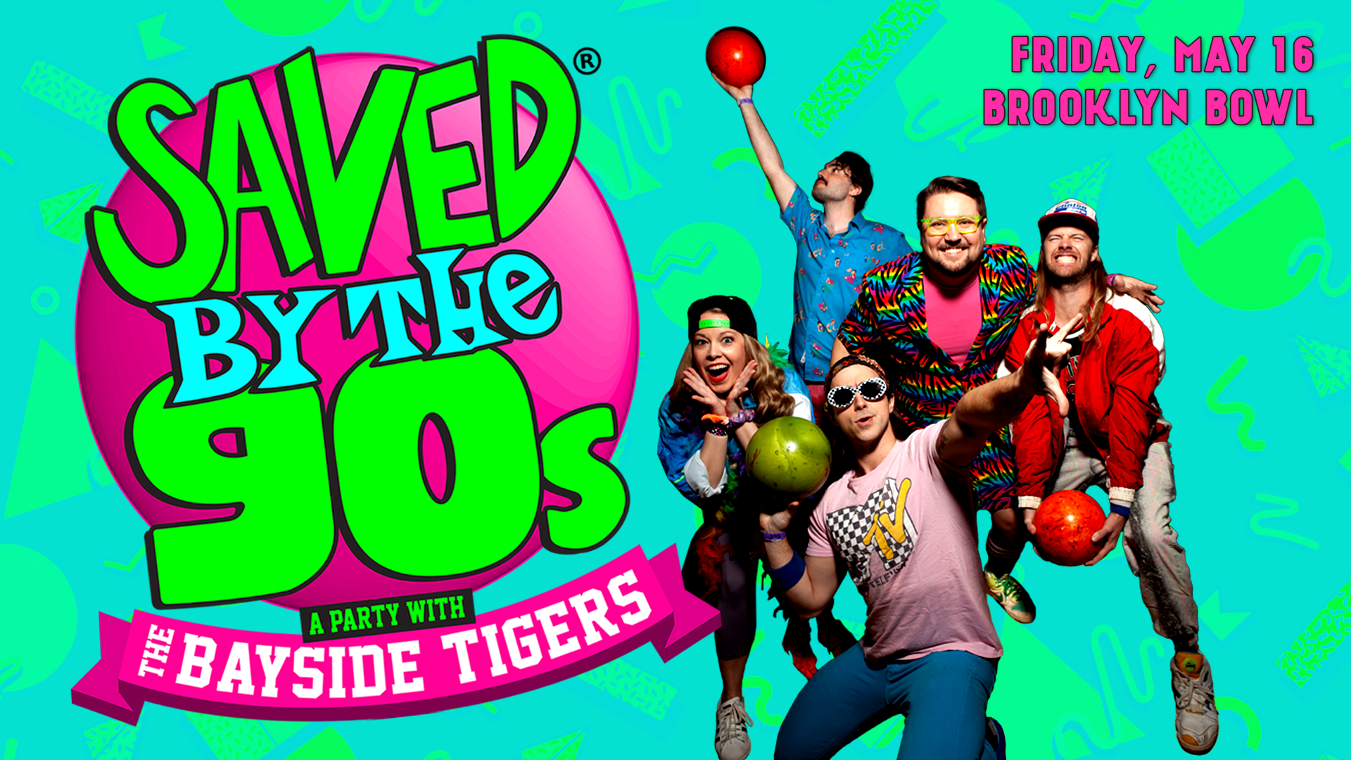 More Info for Saved By The 90s with The Bayside Tigers!