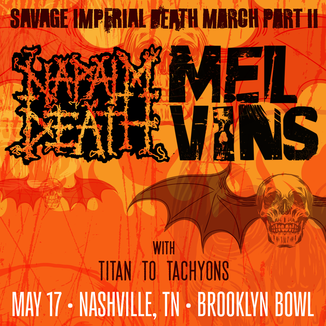 More Info for Napalm Death + Melvins