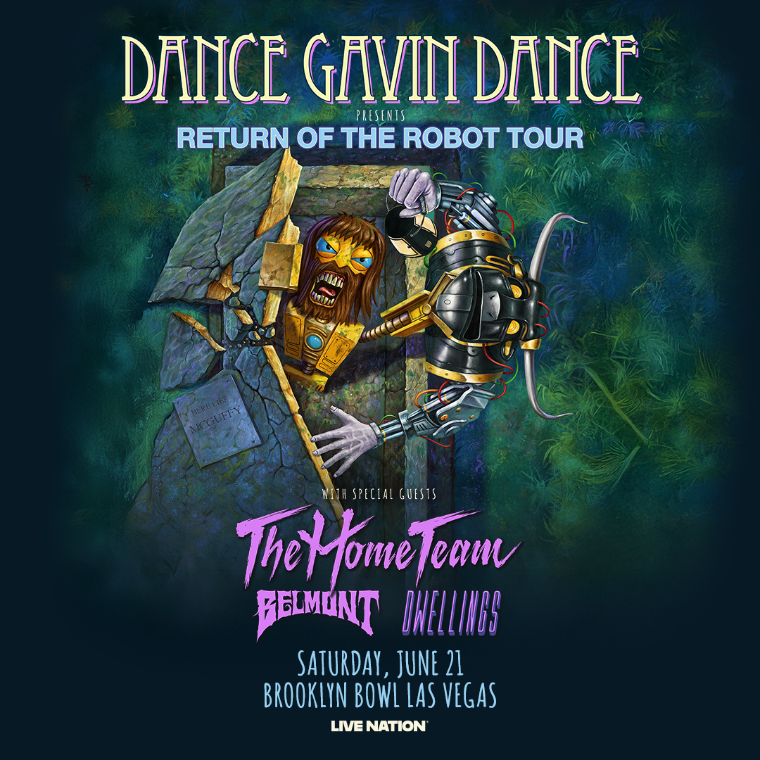 More Info for Dance Gavin Dance "Return Of The Robot" Tour