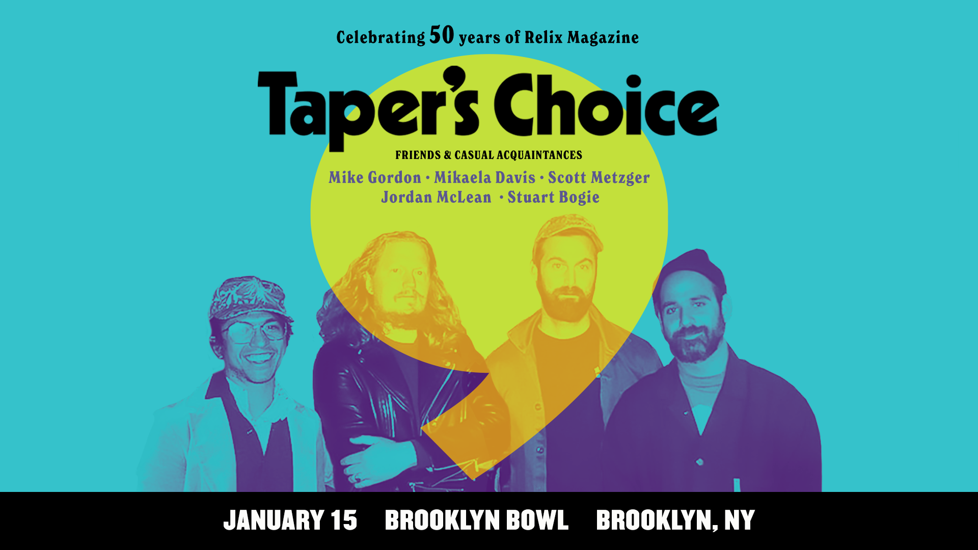 More Info for Taper's Choice & Friends + Casual Acquaintances