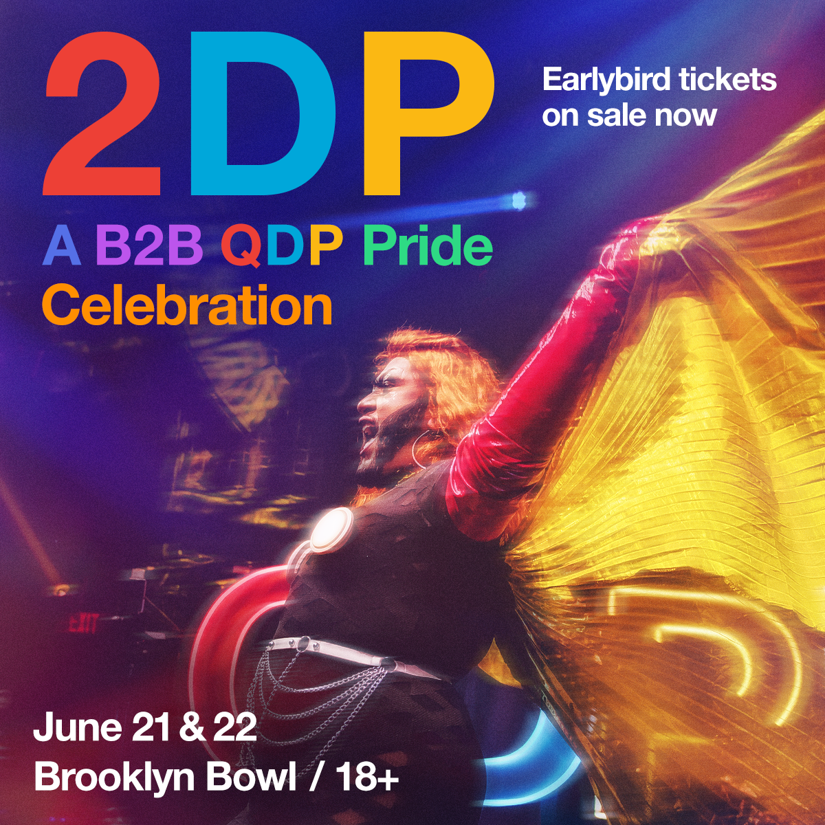 2DP: A B2B QDP Pride Celebration (Night 2)