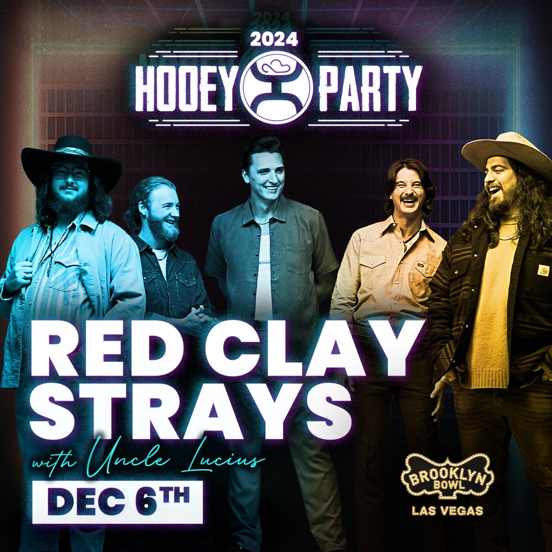 More Info for Hooey Presents: The Red Clay Strays