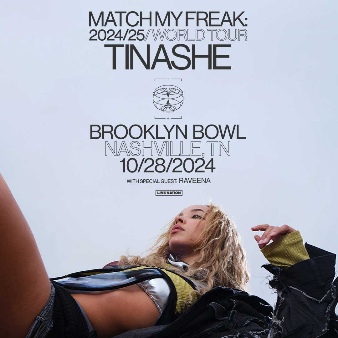 More Info for Tinashe Match My Freak World Tour