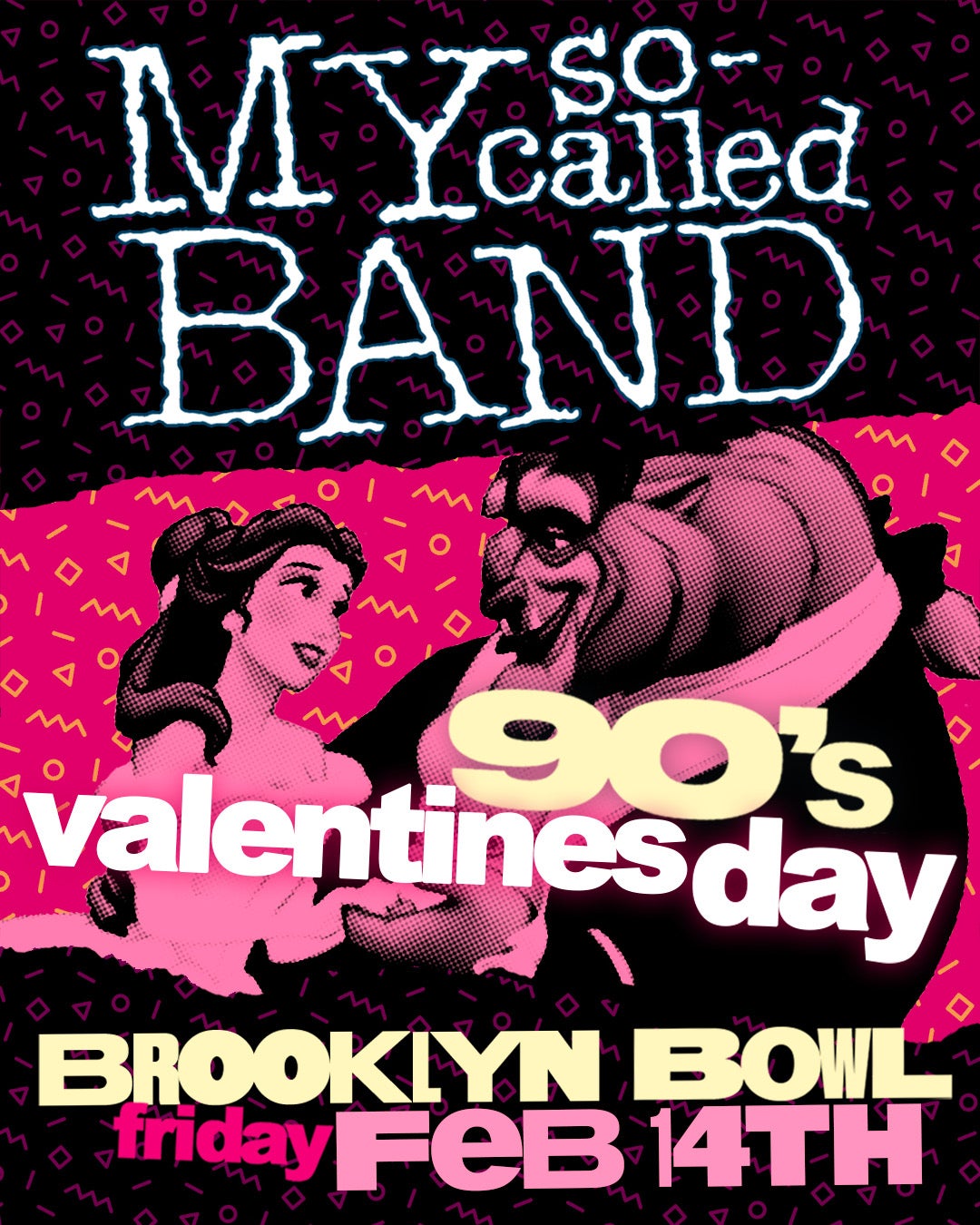 More Info for My So-Called Band: 90's Valentines Day!